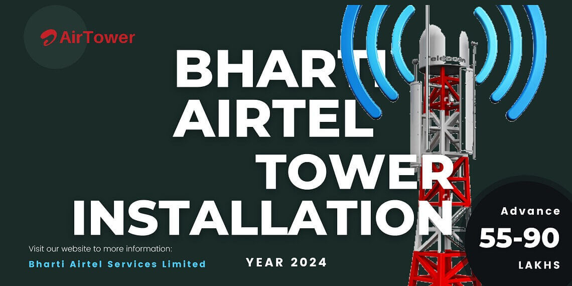 How to Bharti airtel tower installation apply online?